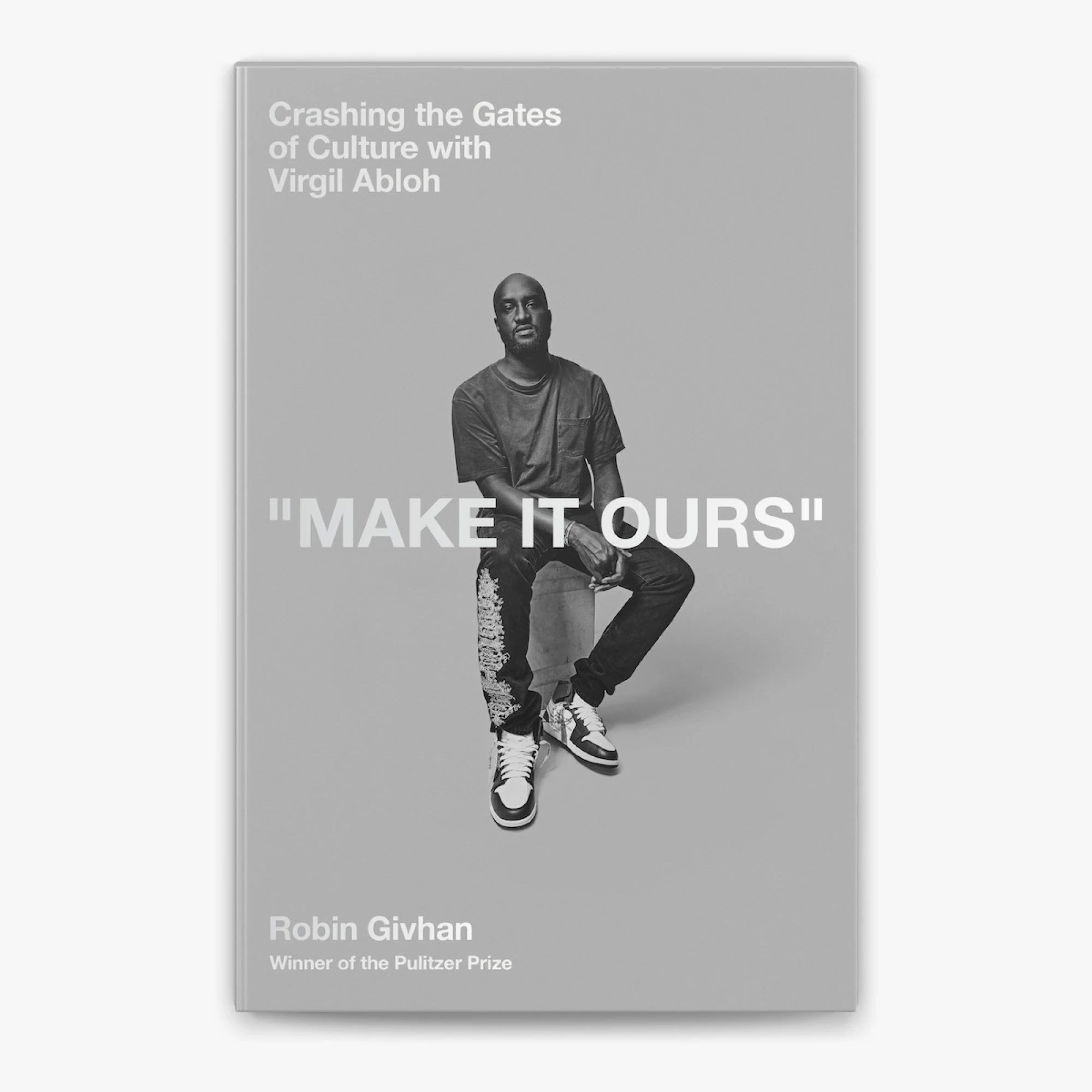 Книжка Make It Ours. Crashing the Gates of Culture with Virgil Abloh. 