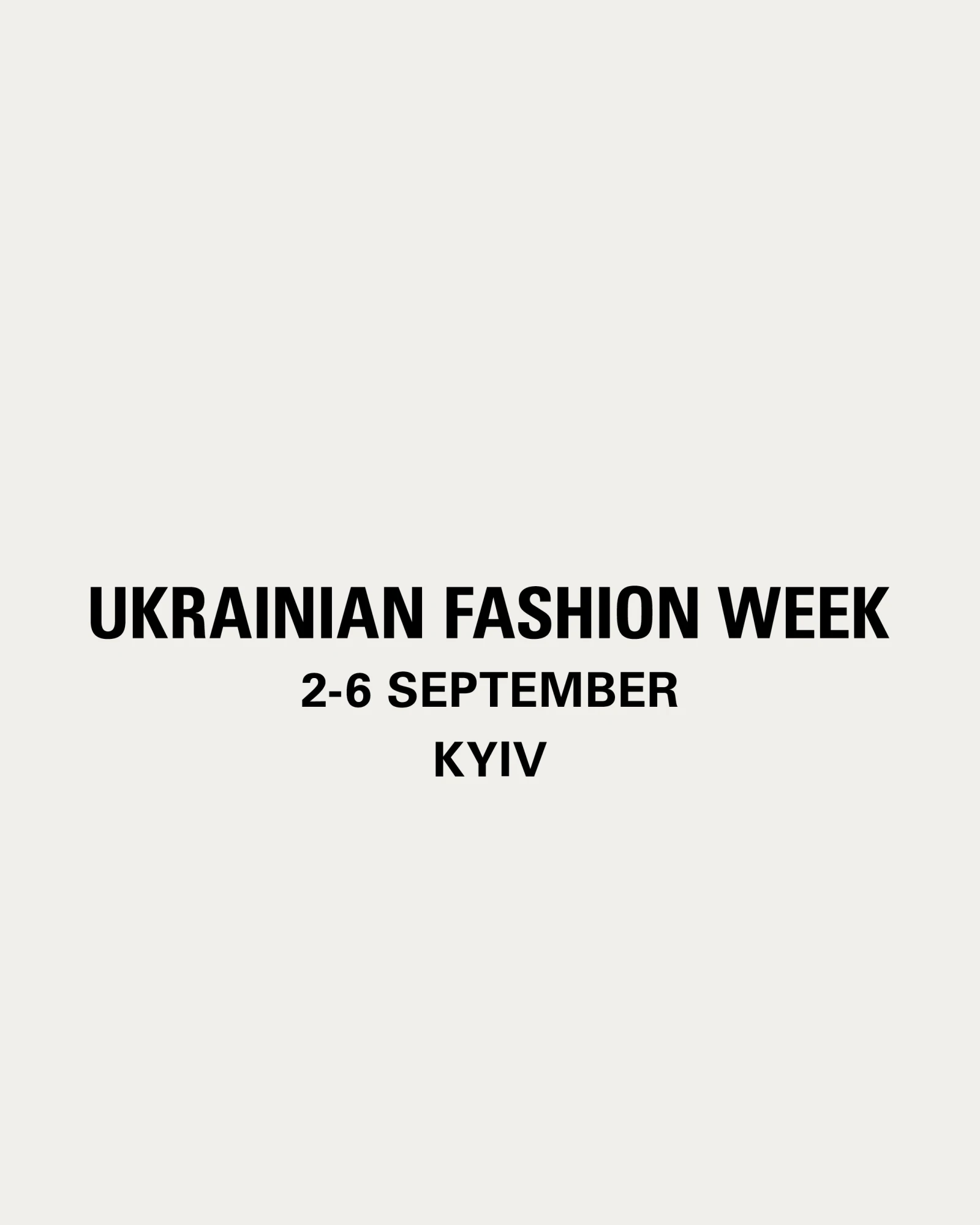 Ukrainian Fashion Week весна-літо — 2027 
