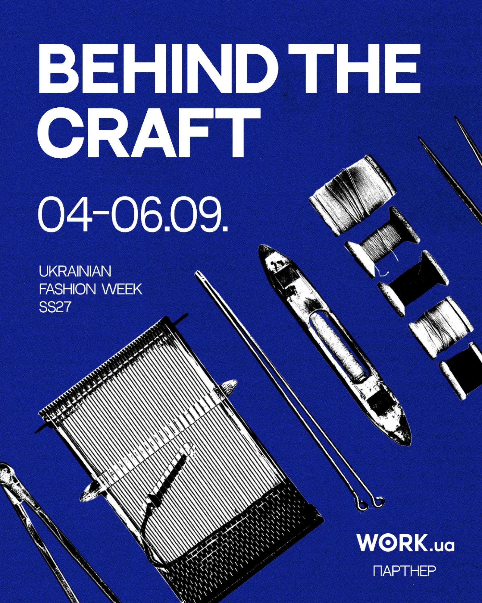 Виставка Behind the Craft від Ukrainian Fashion Week 
