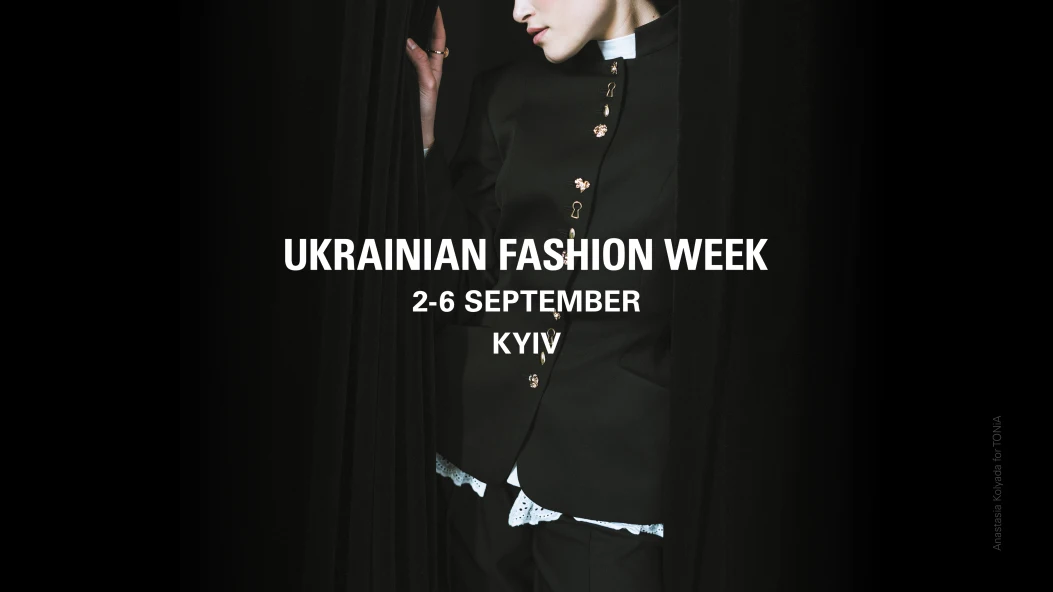 Ukrainian Fashion Week оголошує деталі сезону весна-літо — 2027